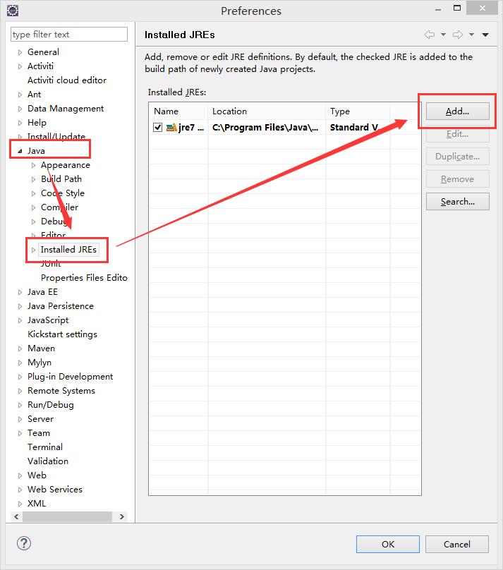 单击Installed JREs下的Add按钮